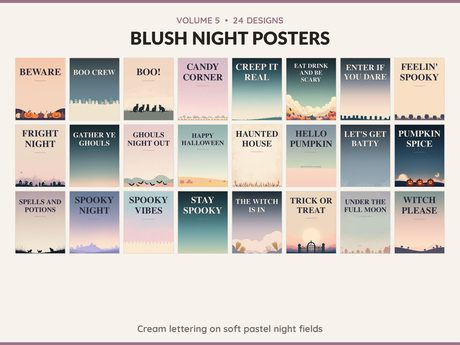 Volume 5 Blush Night Posters: 24 printable Halloween art designs, cream lettering on soft pastel night fields