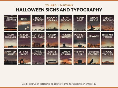 Volume 5 Halloween Signs and Typography: 24 printable Halloween art designs, bold halloween lettering, ready to frame for a party or entryway