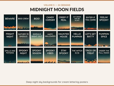 Volume 5 Midnight Moon Fields: 24 printable Halloween art designs, deep night sky backgrounds for cream lettering posters