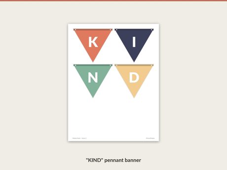 Pennant banner spelling KIND