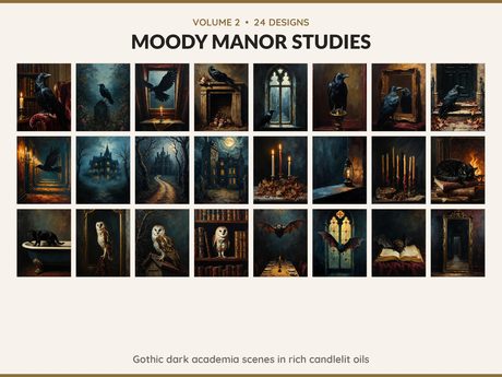Volume 2 Moody Manor Studies: 24 printable Halloween art designs, gothic dark academia scenes in rich candlelit oils